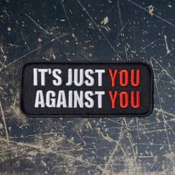 Patch slogan You against you